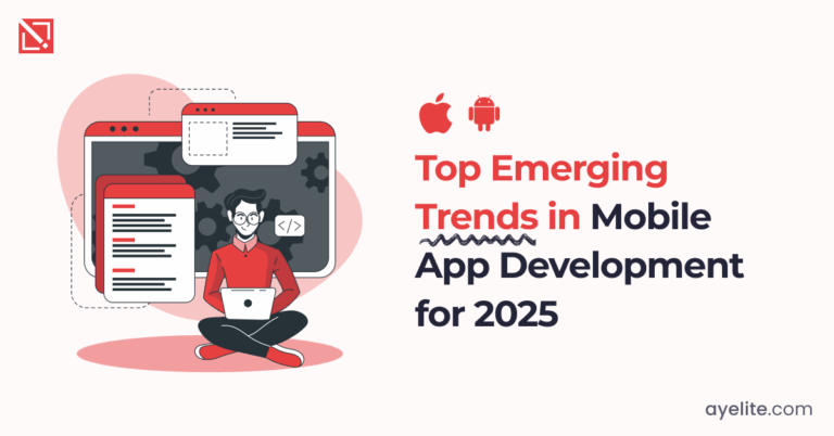 Top Emerging Trends in Mobile App Development for 2025