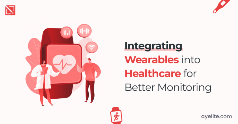 Integrating Wearables into Healthcare for Better Monitoring
