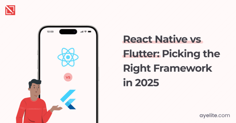 React Native vs Flutter: Picking the Right Framework in 2025