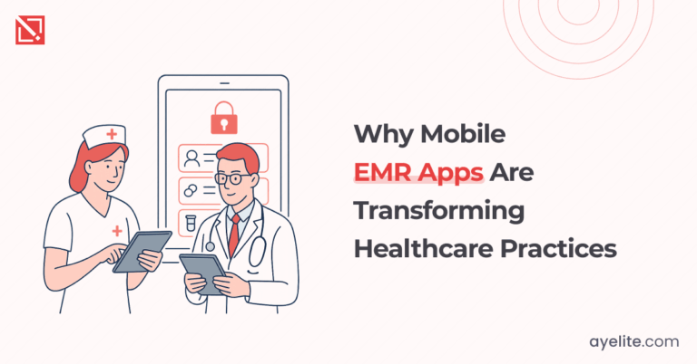 Why are EMR Apps Essential for Healthcare Practices?